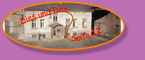 Dies und Das               Seite 12