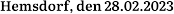 Hemsdorf, den 28.02.2023