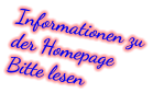 Informationen zu der Homepage Bitte lesen
