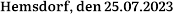 Hemsdorf, den 25.07.2023