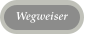 Wegweiser