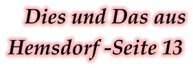 Dies und Das aus Hemsdorf -Seite 13